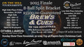 $5500.00 Added 8-Ball Split Bracket Finale